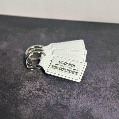 Over Par and Under The Influence Golf Keychain