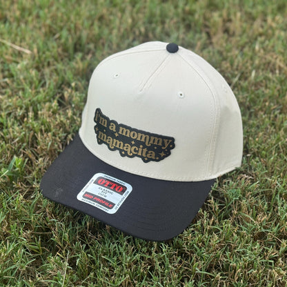 I'm A Mommy Mamacita Patch Hat